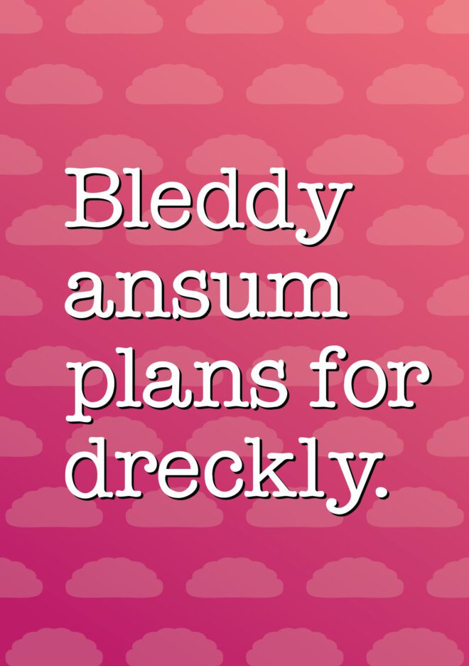 Bleddy Ansum Plans A5 Cornish Notebook